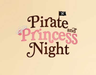 Pirate and Princess Night