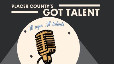 Call for Talent: Placer County Has Talent 2018