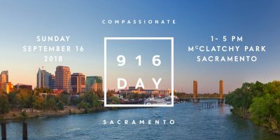 Compassionate Sacramento Launch and 916 Day