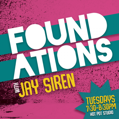Foundations with Jay Siren