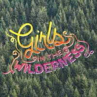 Girls in the Wilderness