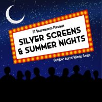 Silver Screens and Summer Nights!