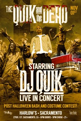 DJ Quik: The Quik and The Dead Halloween Bash