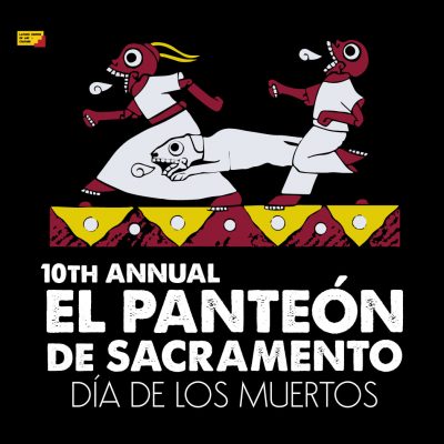 El Panteon de Sacramento Dia de los Muertos Celebration