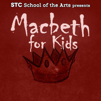 Macbeth for Kids (Cancelled)
