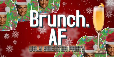 Brunch AF: Ugly Sweater Party