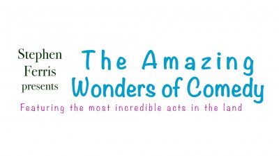 The Amazing Wonders of Comedy