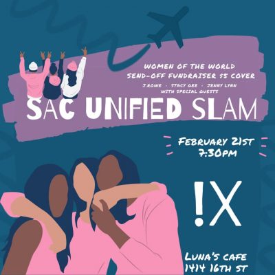 Sac Unified Poetry Slam: Women of the World Send-off Show