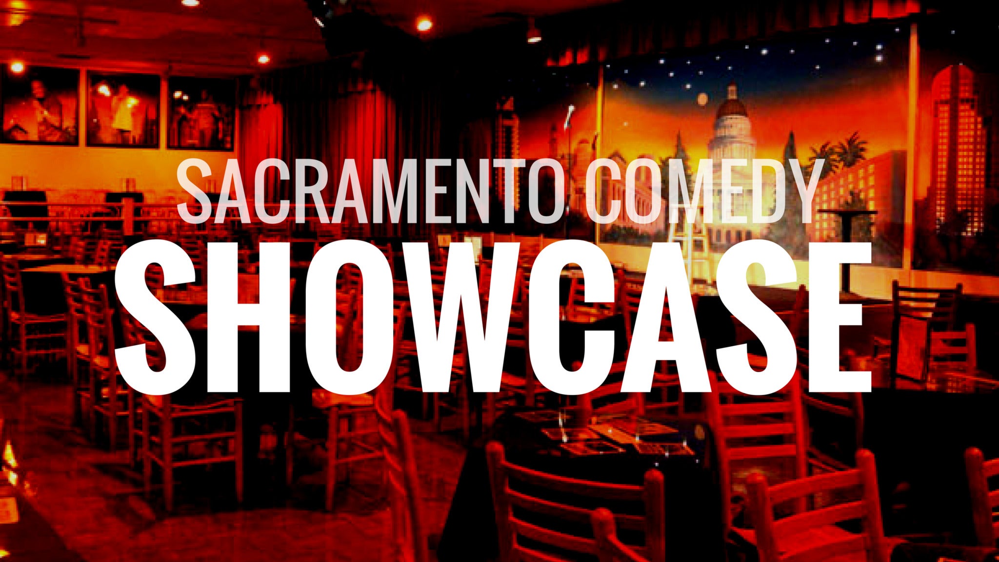Sacramento Comedy Showcase (Cancelled)