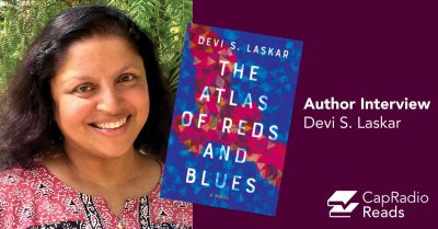 CapRadio Reads: Author Interview with Devi Laskar (Cancelled)