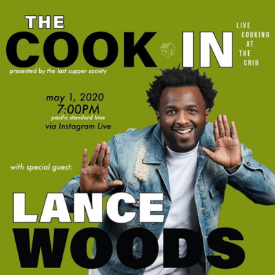 The Cook In with Lance Woods (Online)