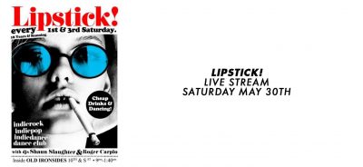 Lipstick Livestream (Online)