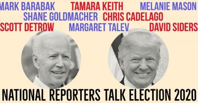 Pandemic and The Presidency: National Reporters Talk Election 2020 (Online)