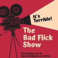 The Bad Flick Show