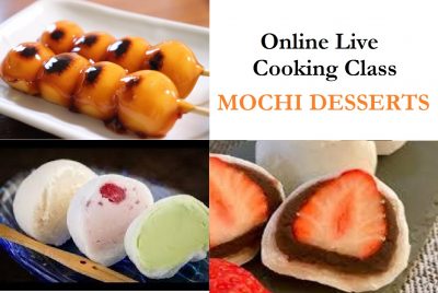 Japanese Street Foods Online Live Cooking Class: Mochi Desserts
