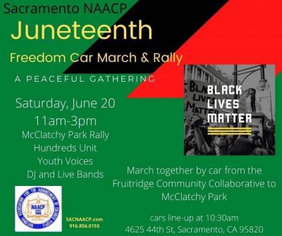 Sacramento NAACP Juneteenth Freedom Car March and Rally