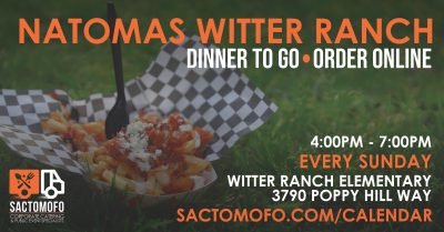 Natomas Witter Ranch Dinners To Go