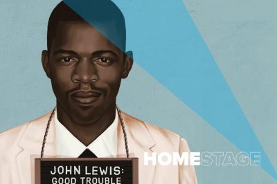 John Lewis: Good Trouble Documentary and Virtual Panel