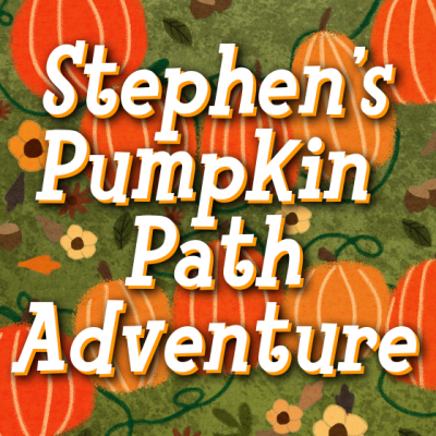 Stephen’s Pumpkin Path Adventure Streaming Live