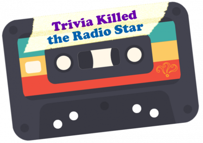 Trivia Killed the Radio Star Streaming Live