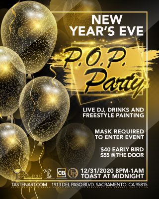 Taste and Art New Year's Eve P.O.P. Party