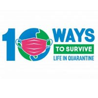 10 Ways to Survive Life in a Quarantine