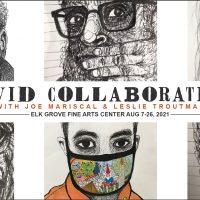 1st Saturday Art Reception: COVID-19 Collaborative with Joe Mariscal and Leslie Troutman