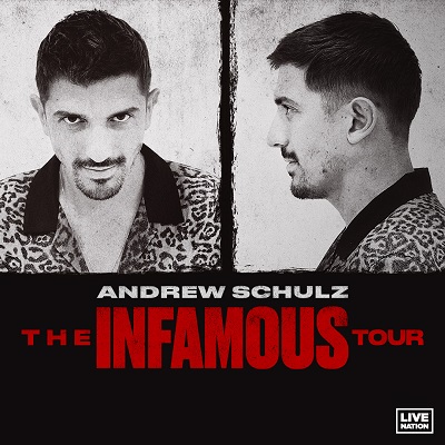 Andrew Schulz: The Infamous Tour