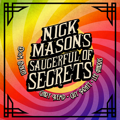 Nick Mason's Saucerful of Secrets: The Echoes Tour (CANCELLED)