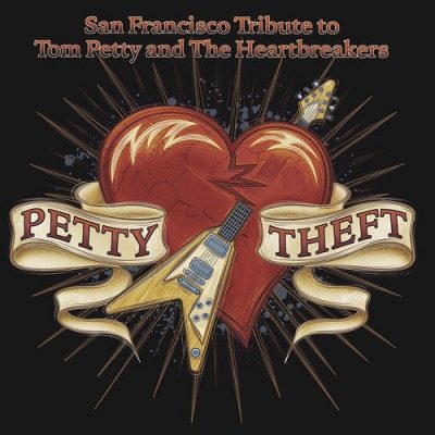 Petty Theft: San Francisco Tribute to Tom Petty and The Heartbreakers