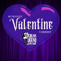 My Bloody Valentine Cabaret by The Scream Queens Gorelesque