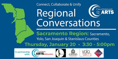 Californians for the Arts Sacramento Regional Conv...