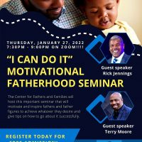 "I Can Do It" Motivational Fatherhood Seminar