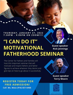 "I Can Do It" Motivational Fatherhood Seminar