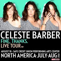 Celeste Barber: Fine, Thanks. Tour