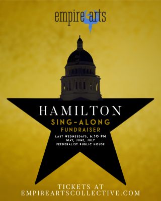 POSTPONED: Hamilton Sing-along: Empire Fundraiser Series
