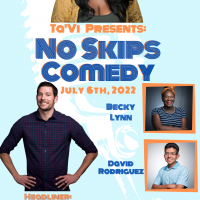 No Skips Comedy: Presented by Ta'Vi