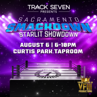 Sacramento Smackdown: Starlit Showdown