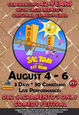 Sac Town Comedy Get Down Festival
