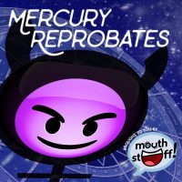 Mercury Reprobates