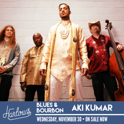 Blues and Bourbon Wednesdays: Bollywood Blues Star, Aki Kumar