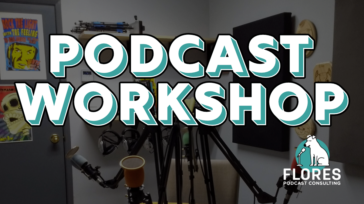 Podcast Workshop for Beginners