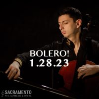 Sacramento Philharmonic and Opera: Bolero!