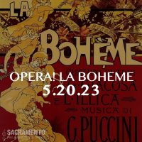 Sacramento Philharmonic and Opera: Opera La Boheme