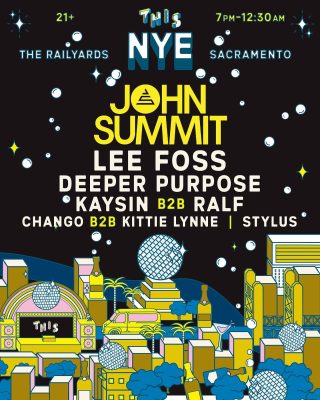 THIS: New Year's Eve at Railyards ft. John Summit (Canceled)