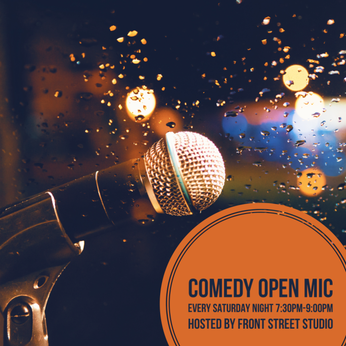 Front Street Studio Comedy Open Mic Night