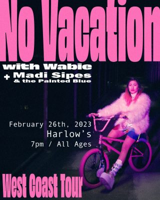 No Vacation (Sold Out)