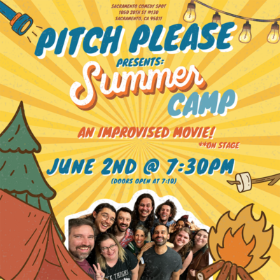 Pitch Please presents: An Improvised Summer Camp Movie