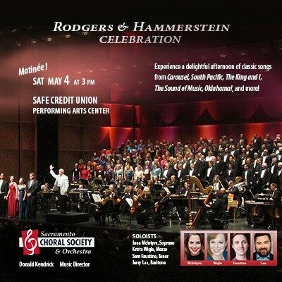 Sacramento Choral Society and Orchestra: Rodgers and Hammerstein Celebration