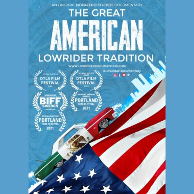 The Great American Lowrider Tradition
